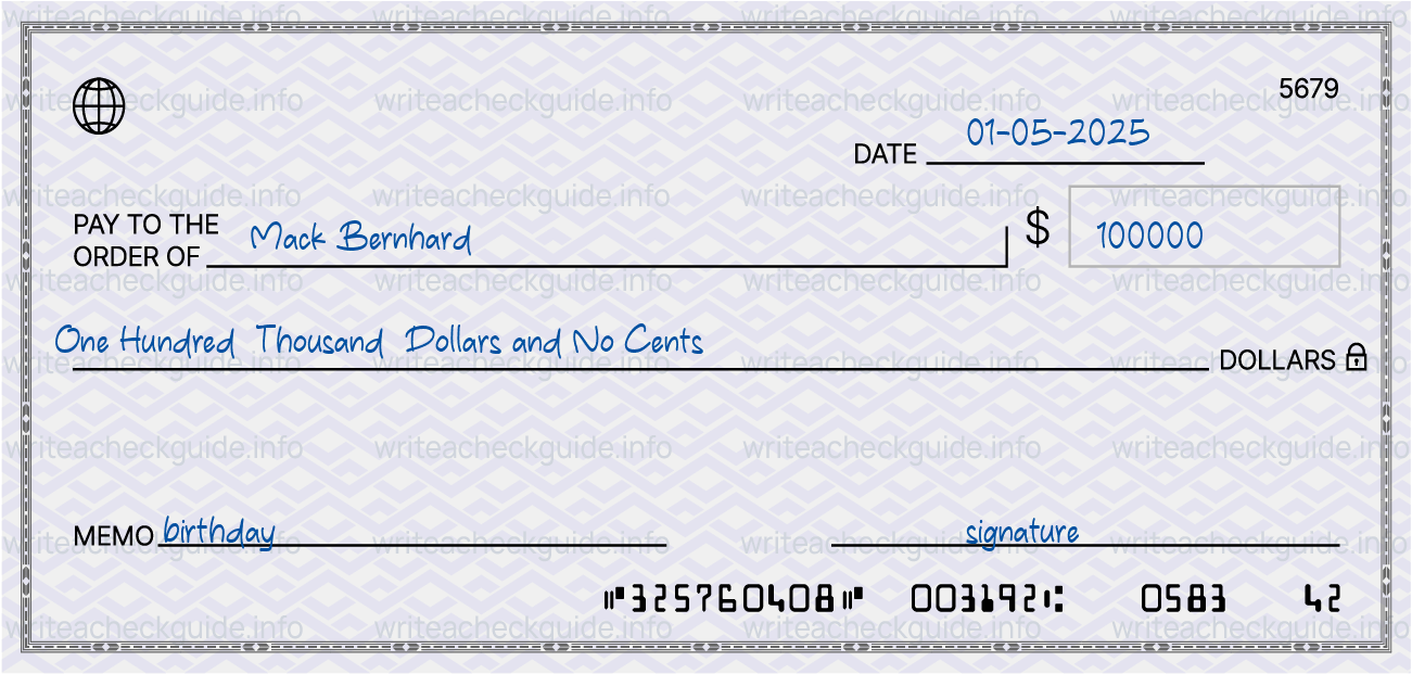 Filled check for 100000 dollars payable to Mack Bernhard on 01-05-2025