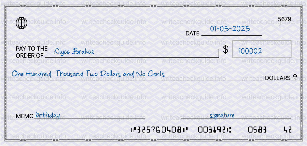 Filled check for 100002 dollars payable to Alyce Brakus on 01-05-2025