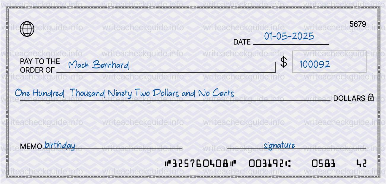 Filled check for 100092 dollars payable to Mack Bernhard on 01-05-2025