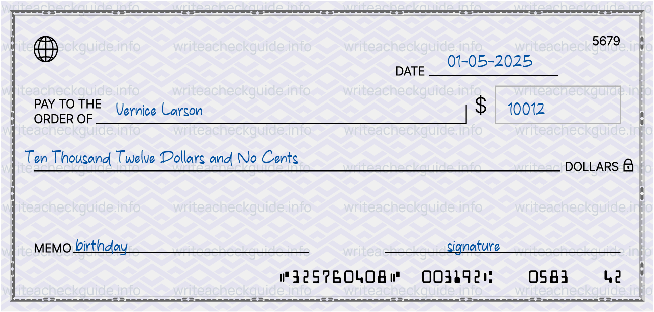 Filled check for 10012 dollars payable to Vernice Larson on 01-05-2025