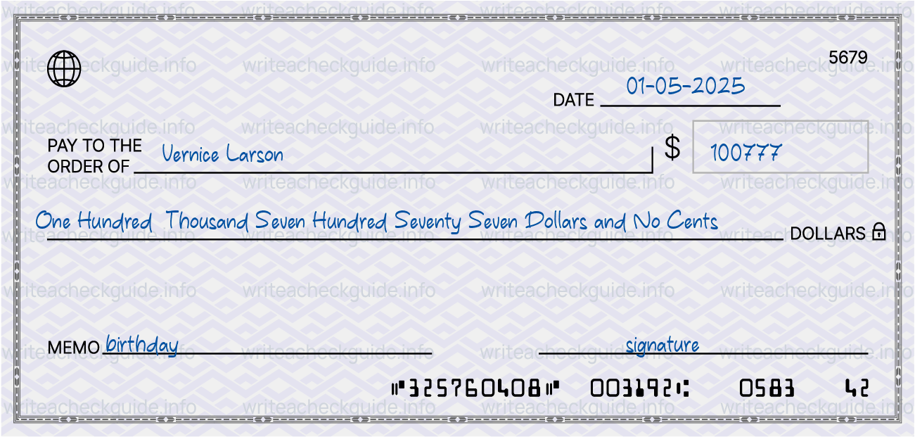 Filled check for 100777 dollars payable to Vernice Larson on 01-05-2025