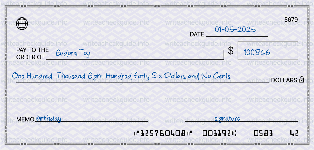 Filled check for 100846 dollars payable to Eudora Toy on 01-05-2025