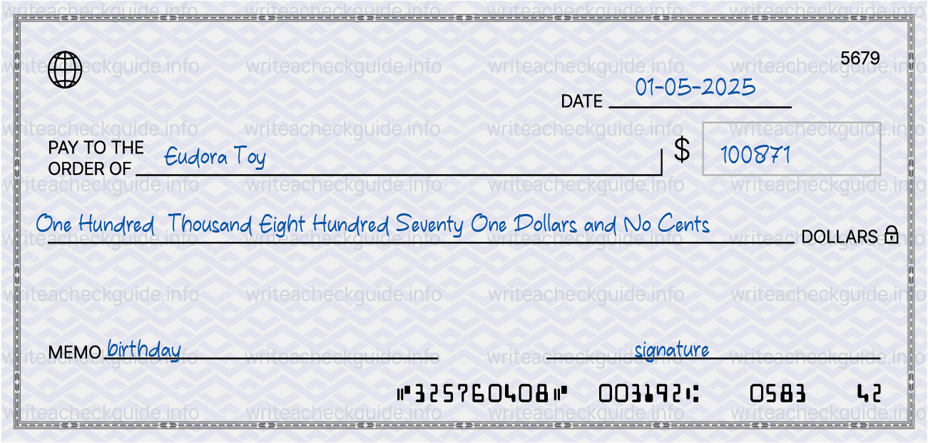 Filled check for 100871 dollars payable to Eudora Toy on 01-05-2025