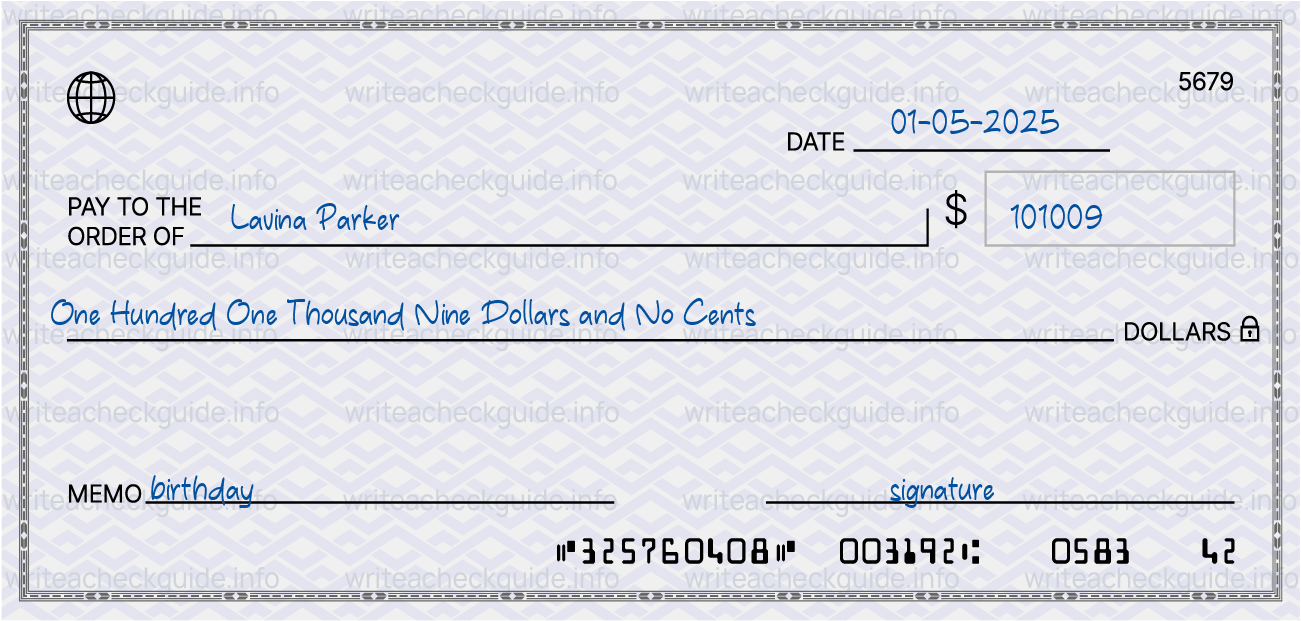 Filled check for 101009 dollars payable to Lavina Parker on 01-05-2025