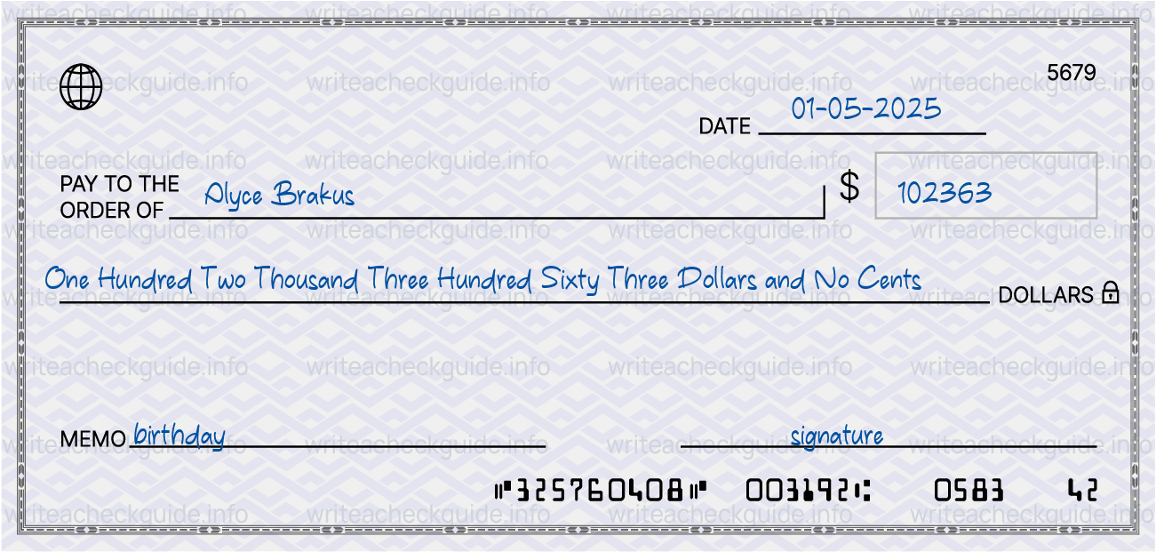 Filled check for 102363 dollars payable to Alyce Brakus on 01-05-2025