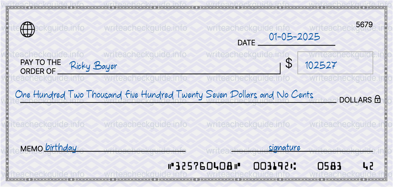 Filled check for 102527 dollars payable to Ricky Bayer on 01-05-2025