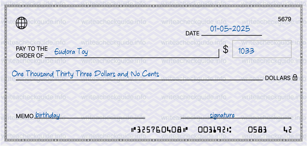 Filled check for 1033 dollars payable to Eudora Toy on 01-05-2025