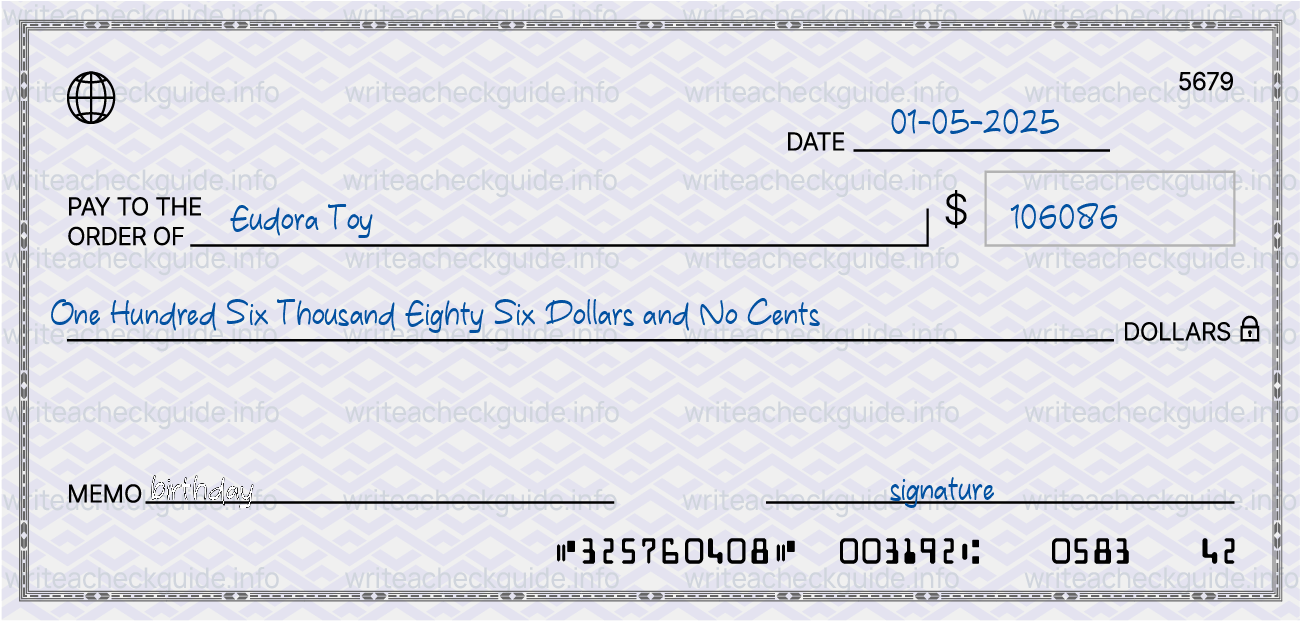 Filled check for 106086 dollars payable to Eudora Toy on 01-05-2025