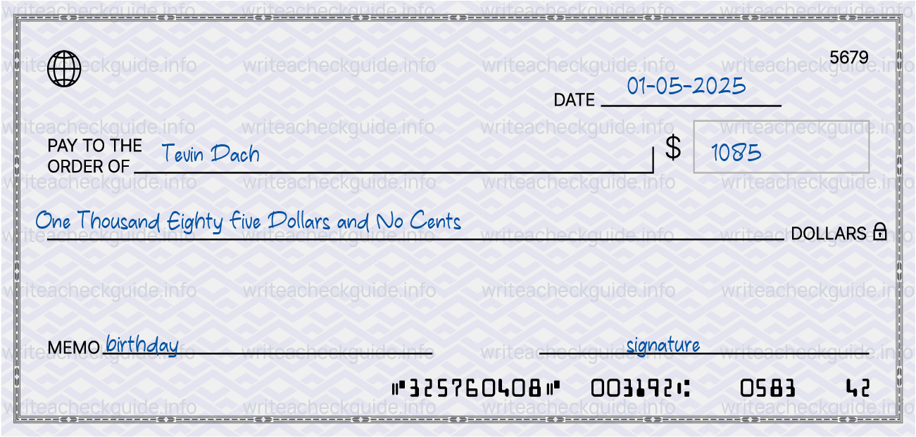 Filled check for 1085 dollars payable to Tevin Dach on 01-05-2025