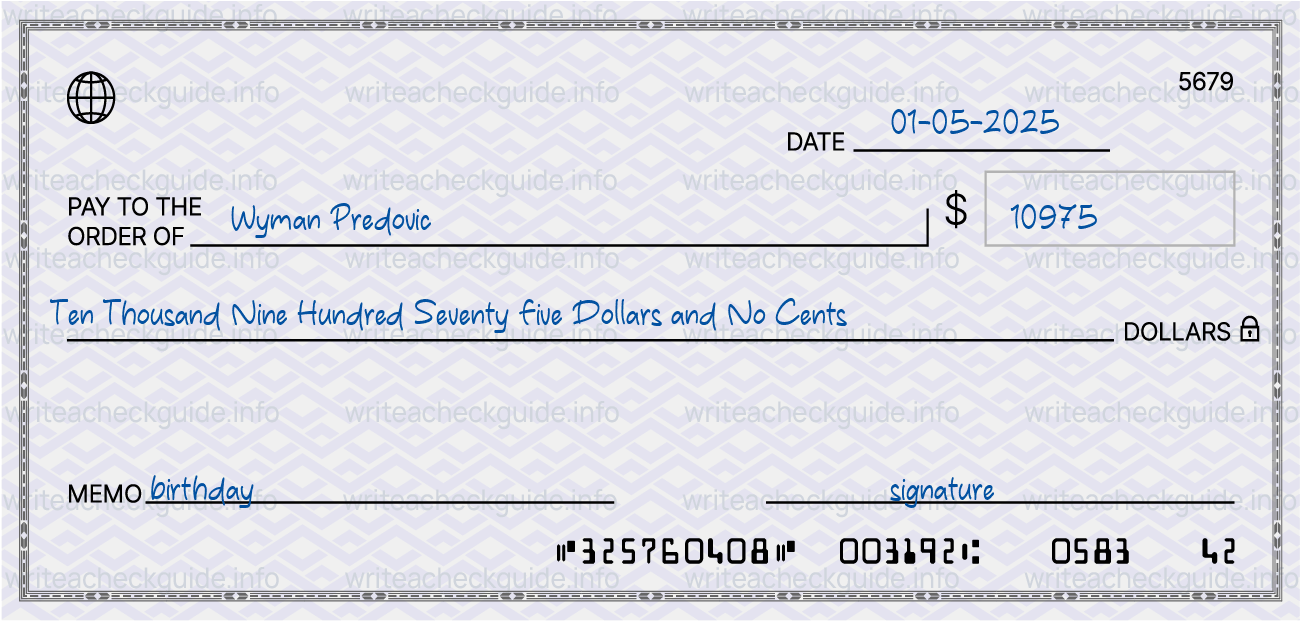 Filled check for 10975 dollars payable to Wyman Predovic on 01-05-2025