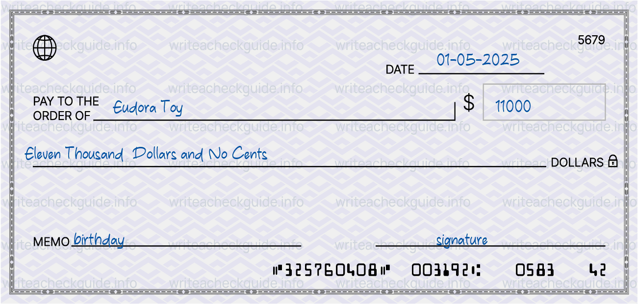 Filled check for 11000 dollars payable to Eudora Toy on 01-05-2025