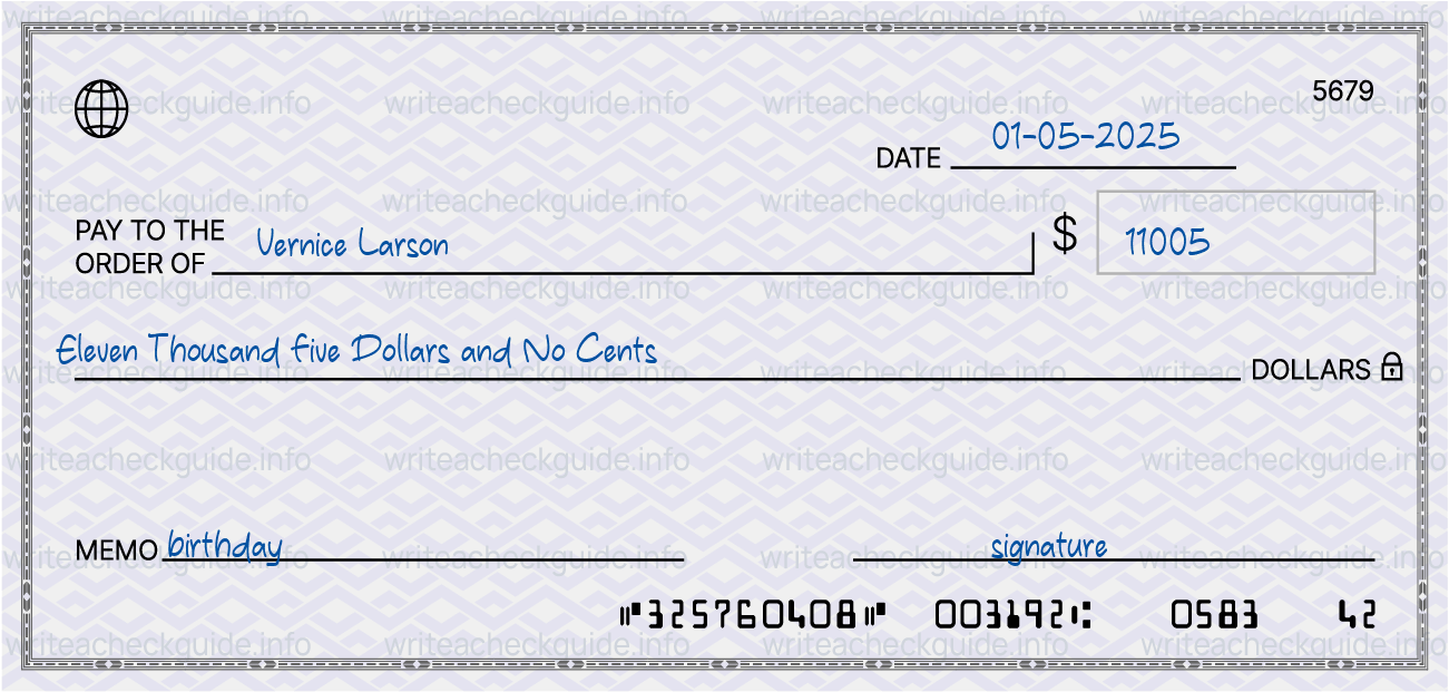 Filled check for 11005 dollars payable to Vernice Larson on 01-05-2025