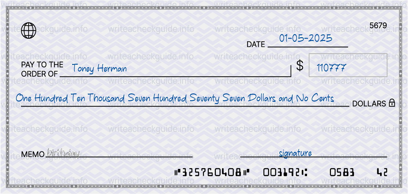 Filled check for 110777 dollars payable to Toney Herman on 01-05-2025