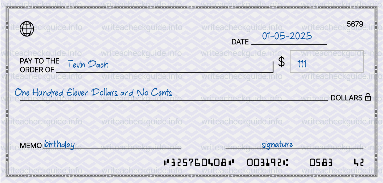 Filled check for 111 dollars payable to Tevin Dach on 01-05-2025