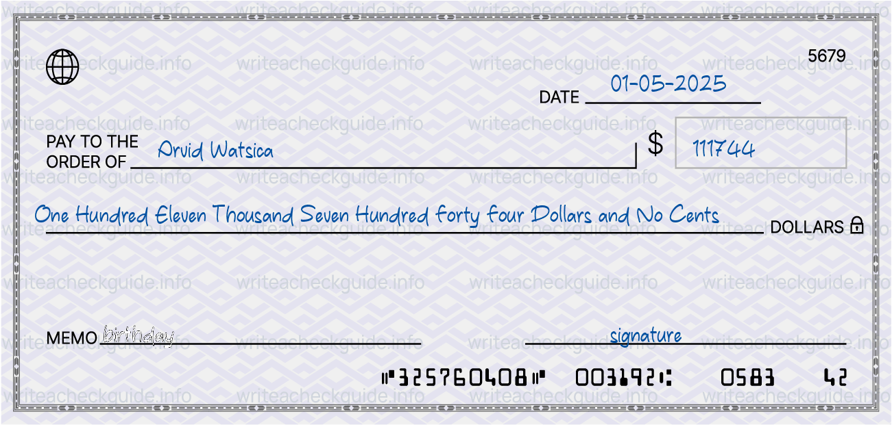 Filled check for 111744 dollars payable to Arvid Watsica on 01-05-2025