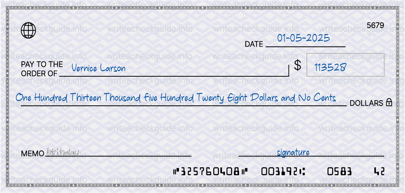 Filled check for 113528 dollars payable to Vernice Larson on 01-05-2025