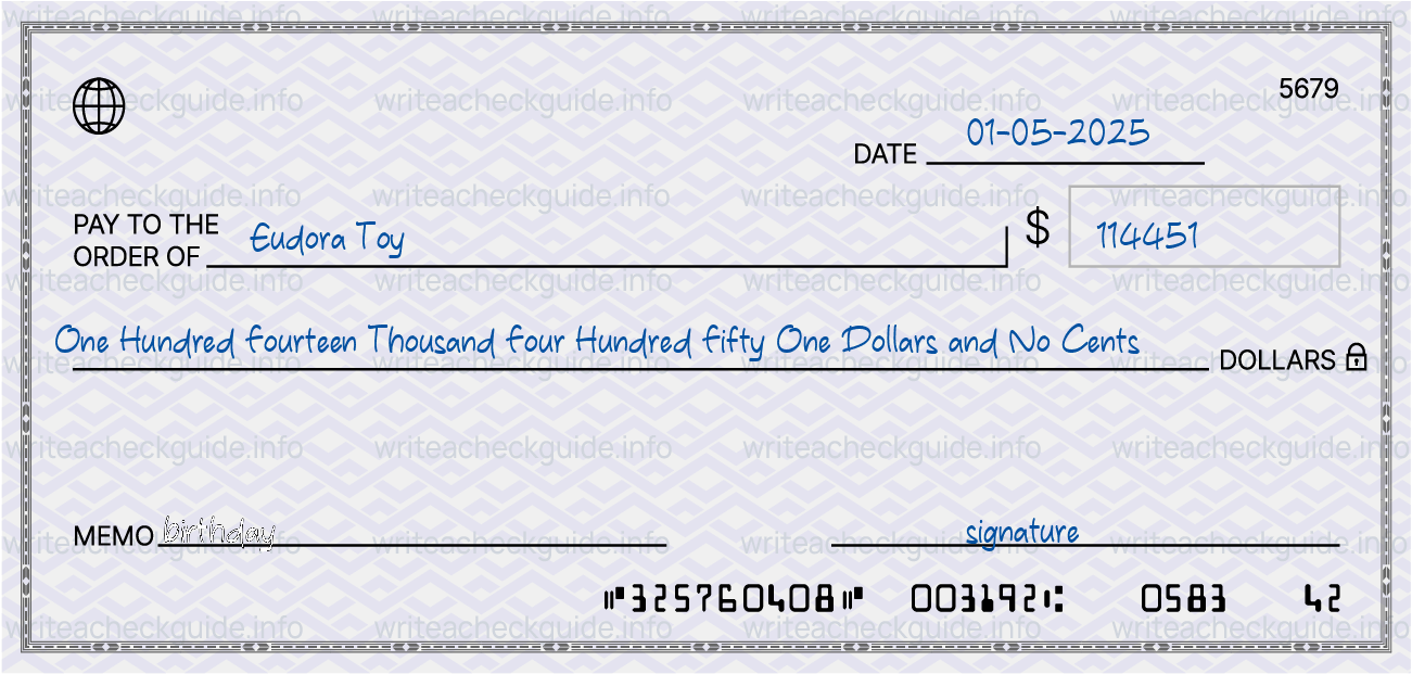 Filled check for 114451 dollars payable to Eudora Toy on 01-05-2025