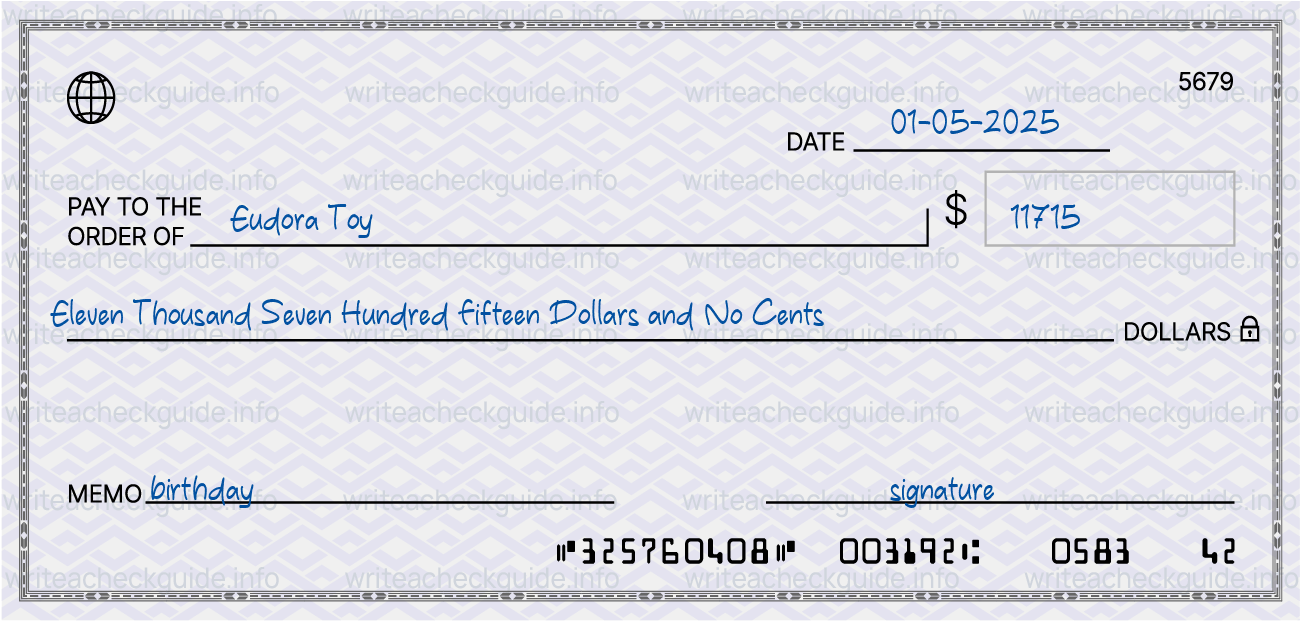 Filled check for 11715 dollars payable to Eudora Toy on 01-05-2025