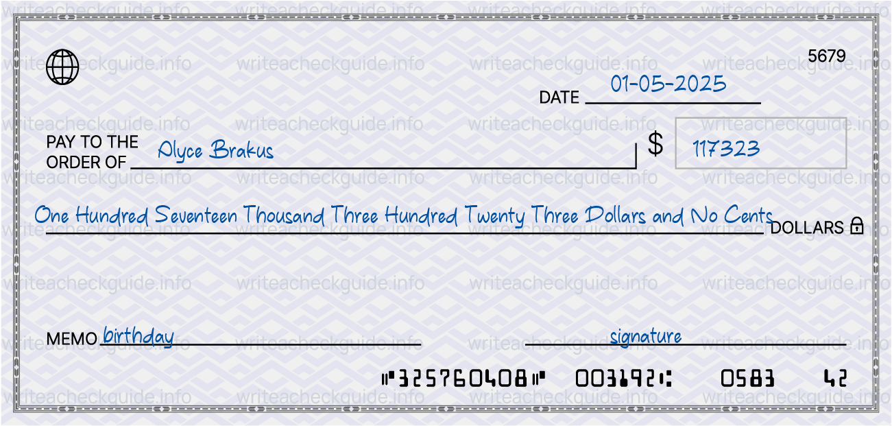 Filled check for 117323 dollars payable to Alyce Brakus on 01-05-2025