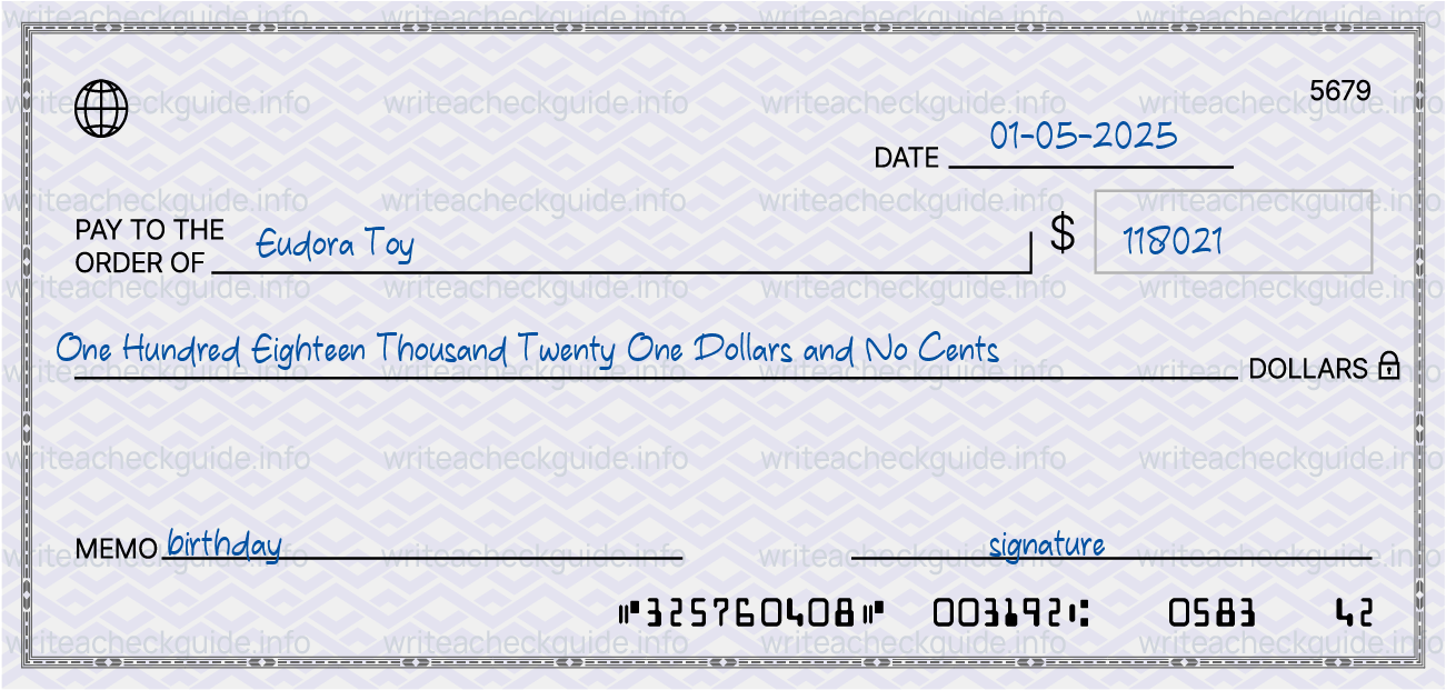 Filled check for 118021 dollars payable to Eudora Toy on 01-05-2025