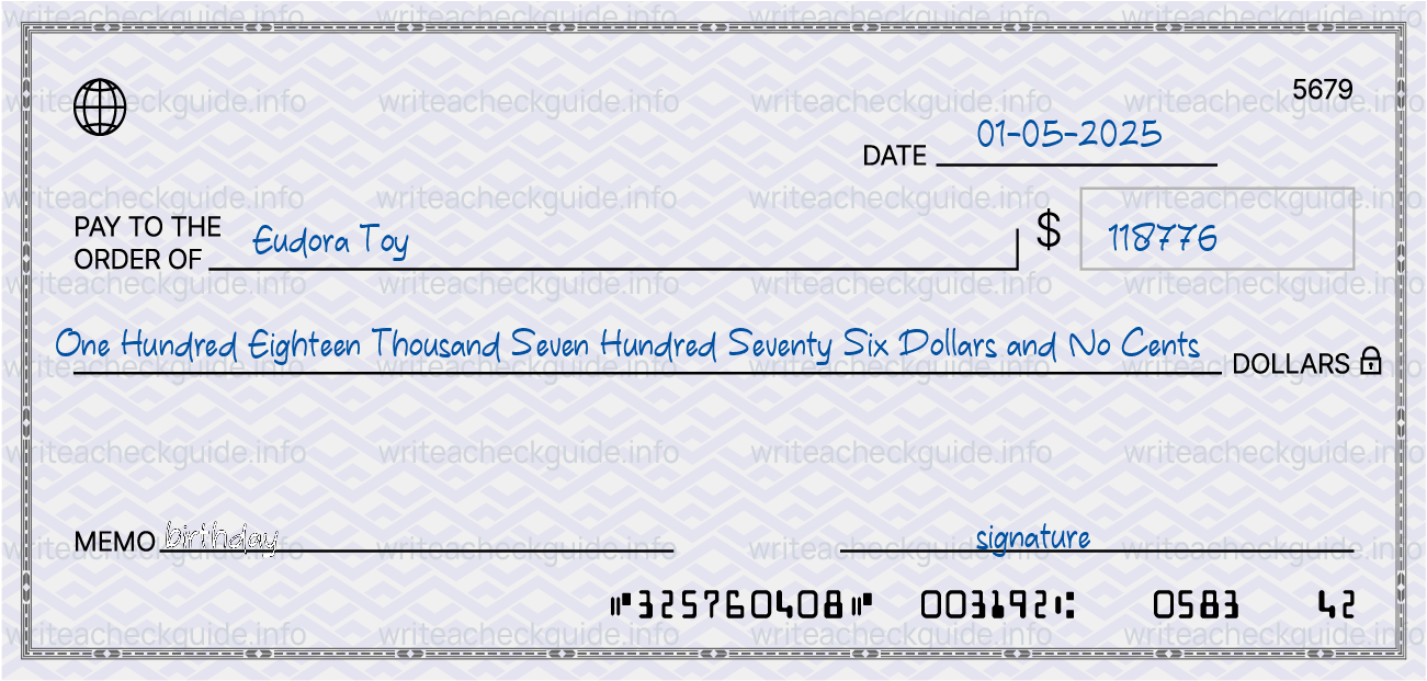 Filled check for 118776 dollars payable to Eudora Toy on 01-05-2025