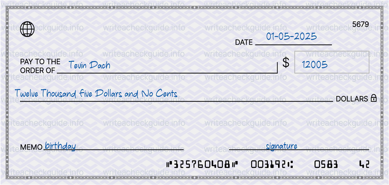 Filled check for 12005 dollars payable to Tevin Dach on 01-05-2025