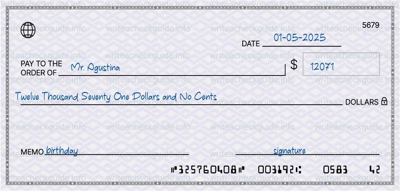 Filled check for 12071 dollars payable to Mr. Agustina on 01-05-2025