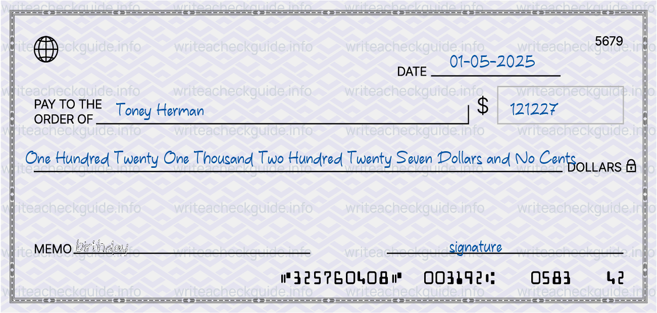 Filled check for 121227 dollars payable to Toney Herman on 01-05-2025