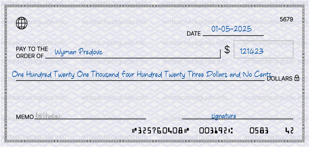 Filled check for 121423 dollars payable to Wyman Predovic on 01-05-2025