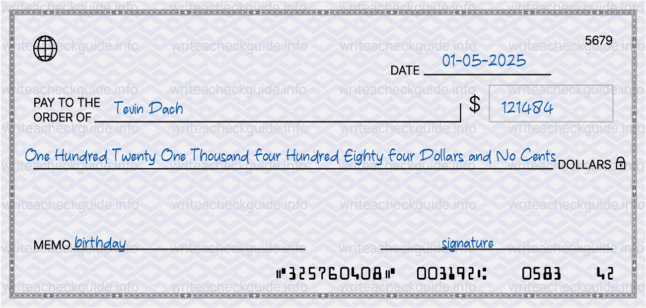 Filled check for 121484 dollars payable to Tevin Dach on 01-05-2025