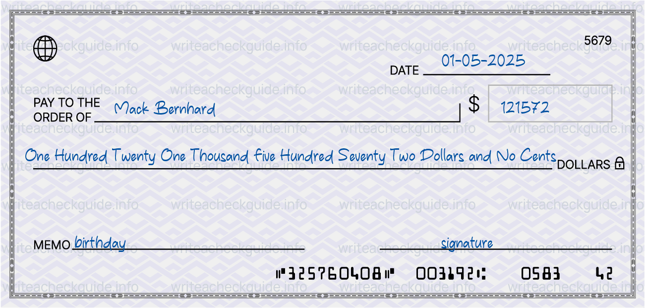 Filled check for 121572 dollars payable to Mack Bernhard on 01-05-2025