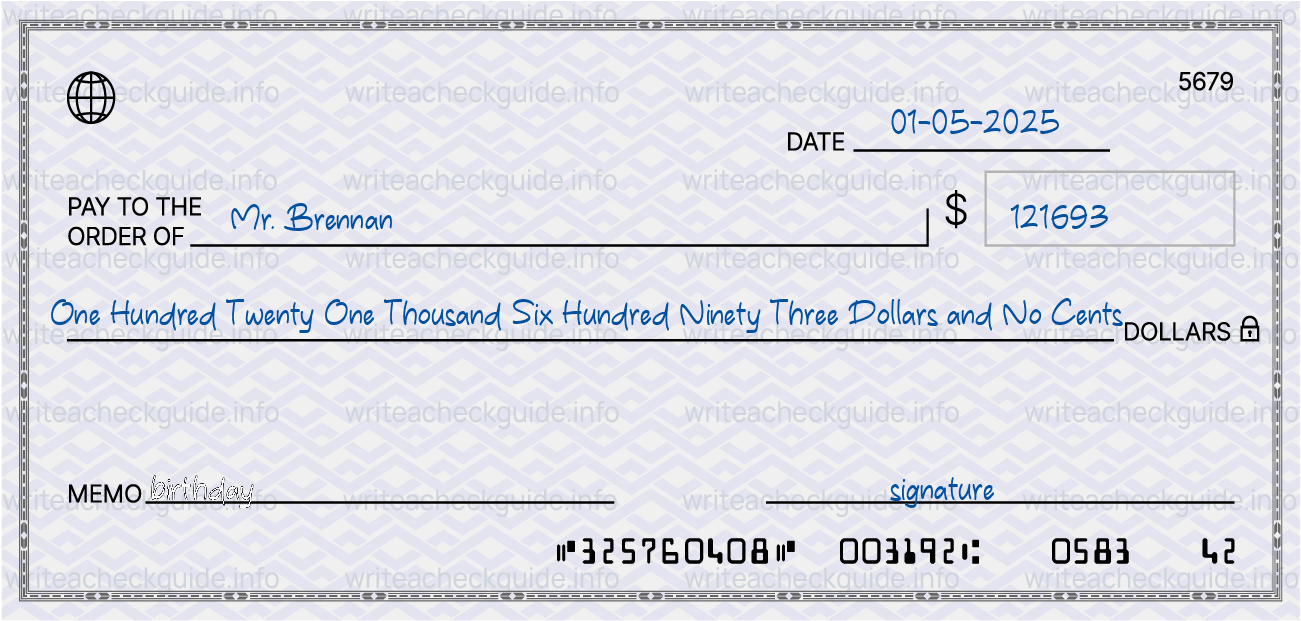 Filled check for 121693 dollars payable to Mr. Brennan on 01-05-2025