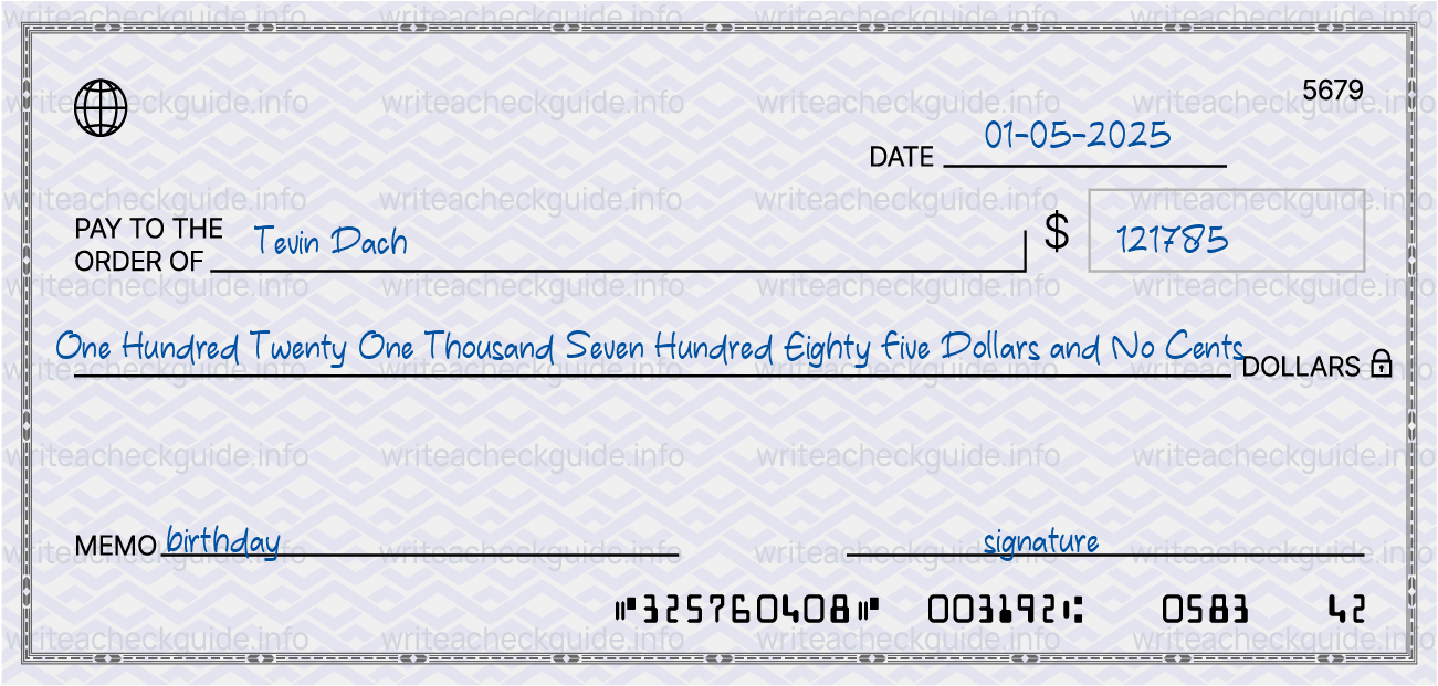 Filled check for 121785 dollars payable to Tevin Dach on 01-05-2025