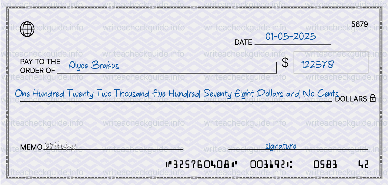 Filled check for 122578 dollars payable to Alyce Brakus on 01-05-2025