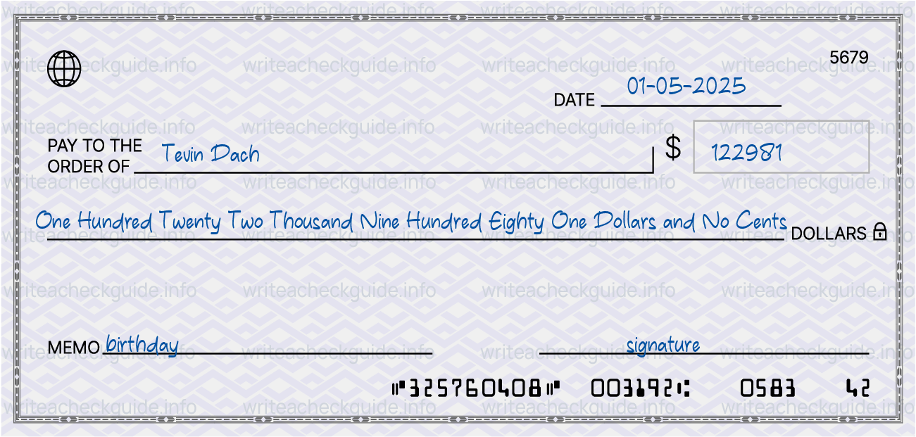 Filled check for 122981 dollars payable to Tevin Dach on 01-05-2025