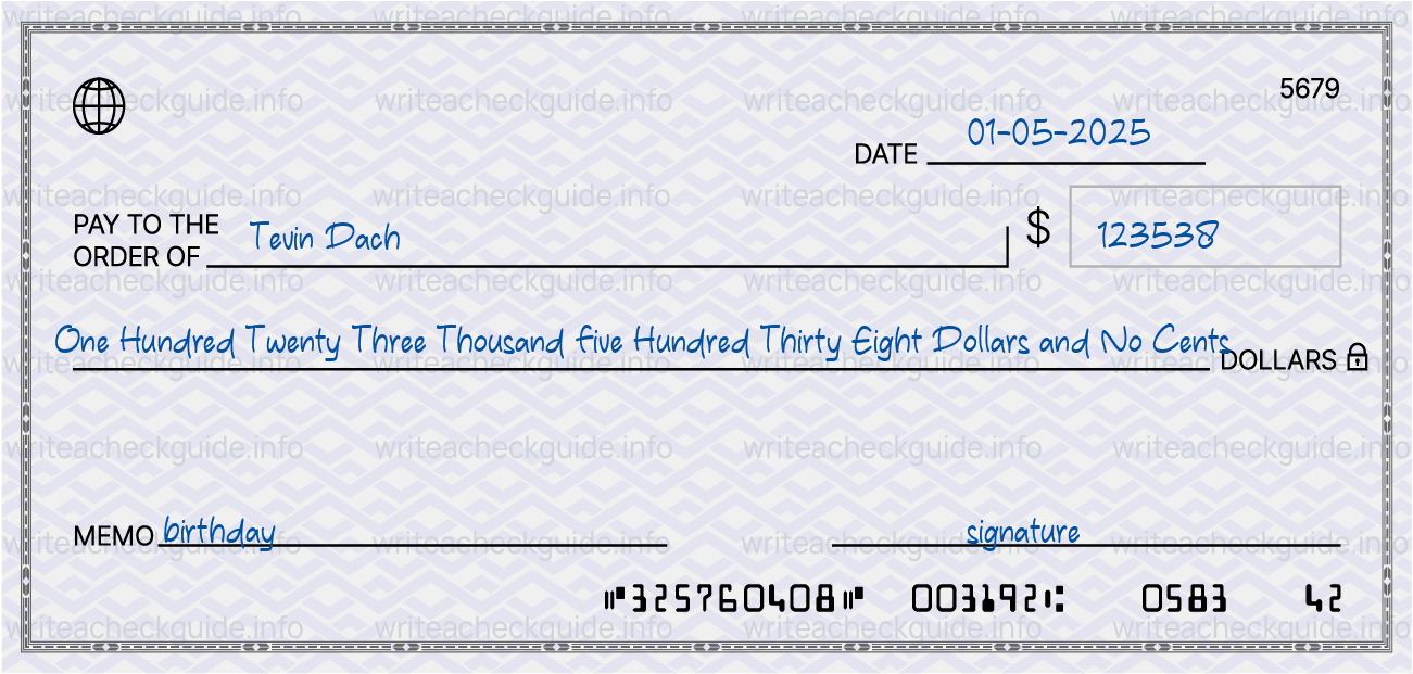 Filled check for 123538 dollars payable to Tevin Dach on 01-05-2025