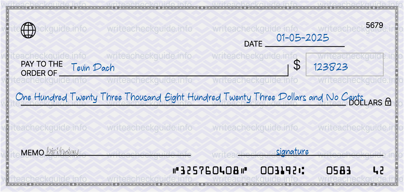 Filled check for 123823 dollars payable to Tevin Dach on 01-05-2025