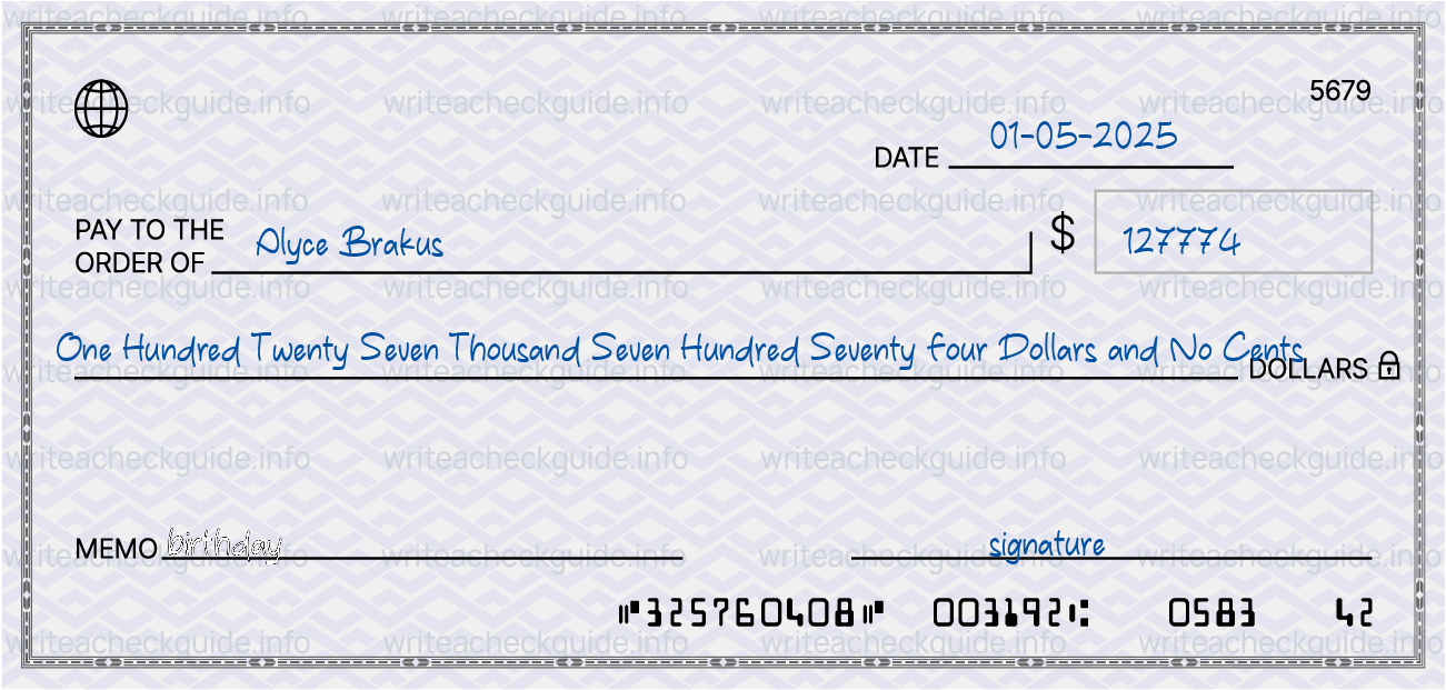 Filled check for 127774 dollars payable to Alyce Brakus on 01-05-2025