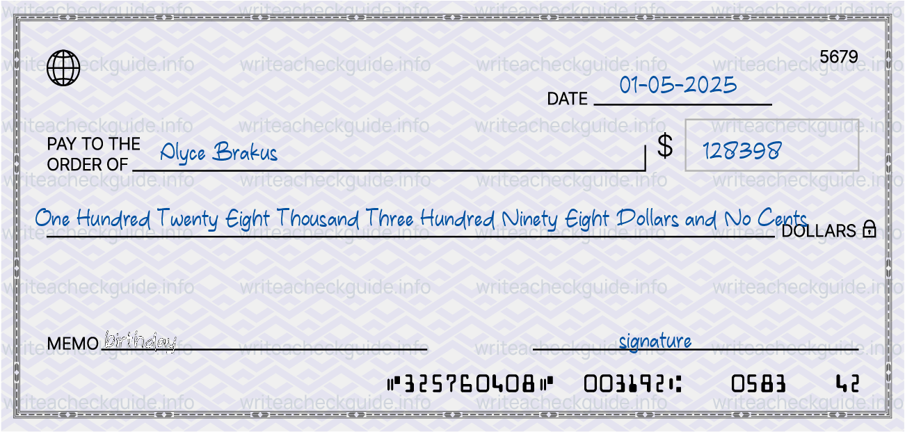 Filled check for 128398 dollars payable to Alyce Brakus on 01-05-2025