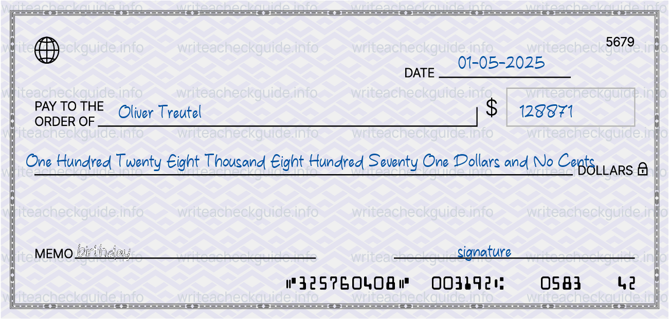 Filled check for 128871 dollars payable to Oliver Treutel on 01-05-2025