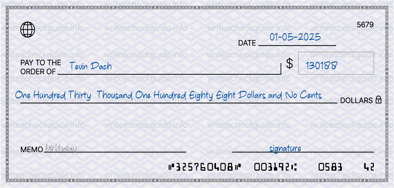 Filled check for 130188 dollars payable to Tevin Dach on 01-05-2025