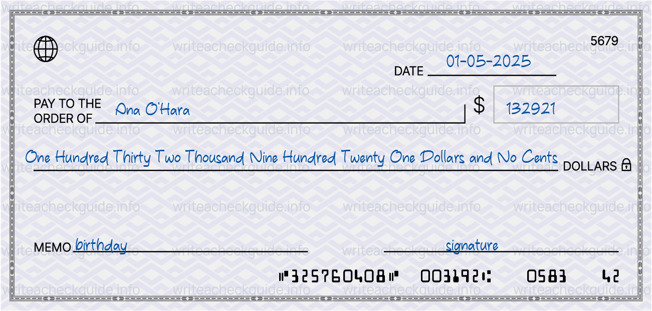 Filled check for 132921 dollars payable to Ana O'Hara on 01-05-2025