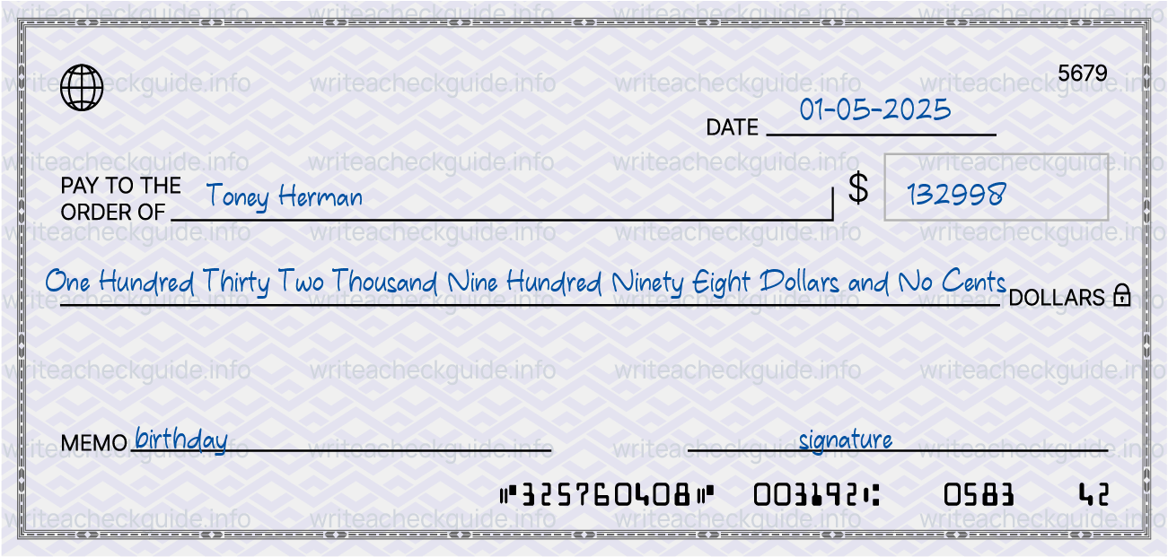 Filled check for 132998 dollars payable to Toney Herman on 01-05-2025