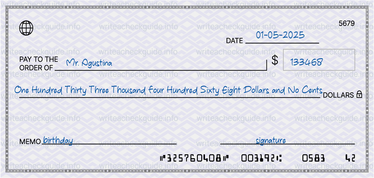 Filled check for 133468 dollars payable to Mr. Agustina on 01-05-2025