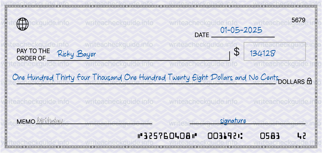 Filled check for 134128 dollars payable to Ricky Bayer on 01-05-2025