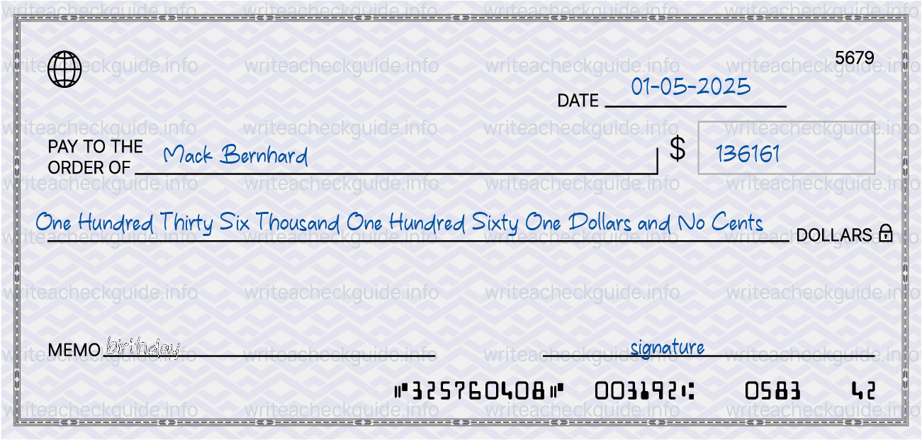 Filled check for 136161 dollars payable to Mack Bernhard on 01-05-2025