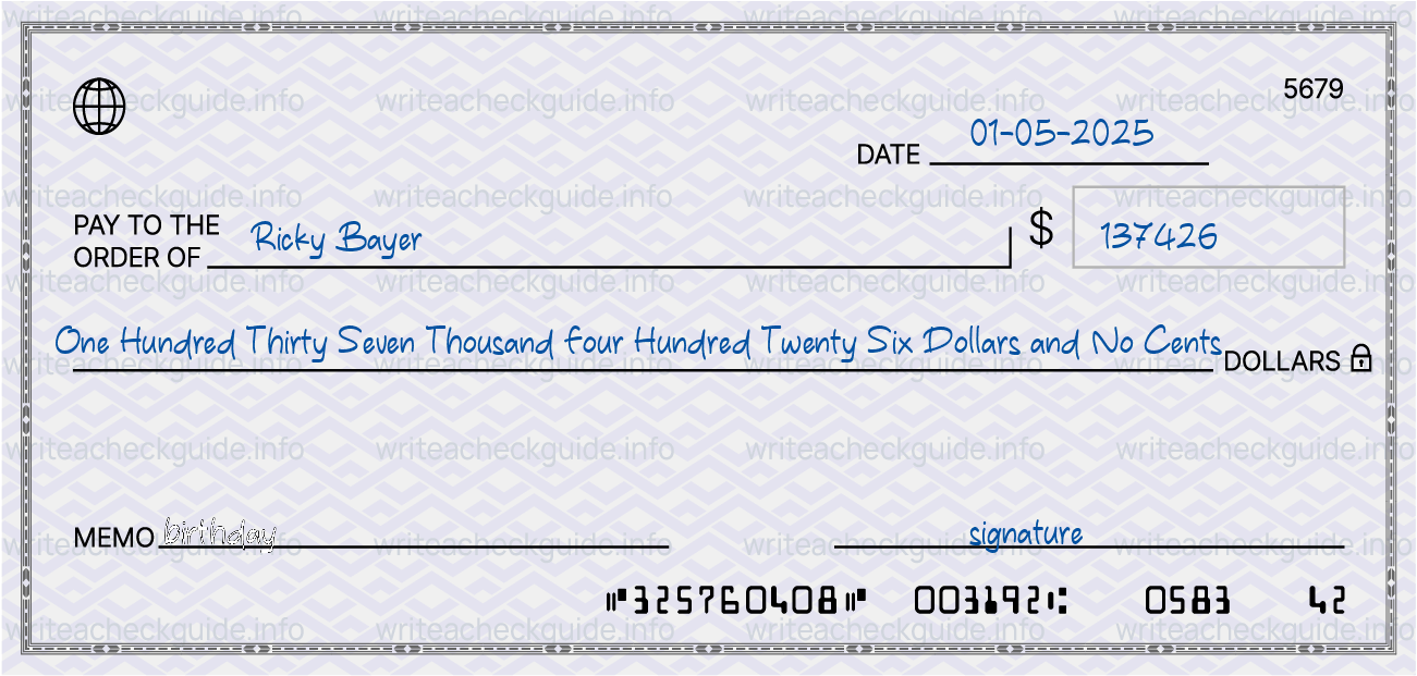 Filled check for 137426 dollars payable to Ricky Bayer on 01-05-2025