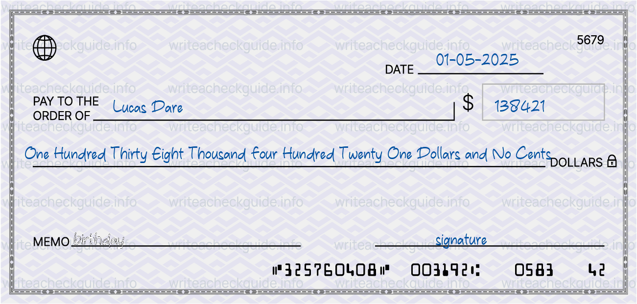 Filled check for 138421 dollars payable to Lucas Dare on 01-05-2025