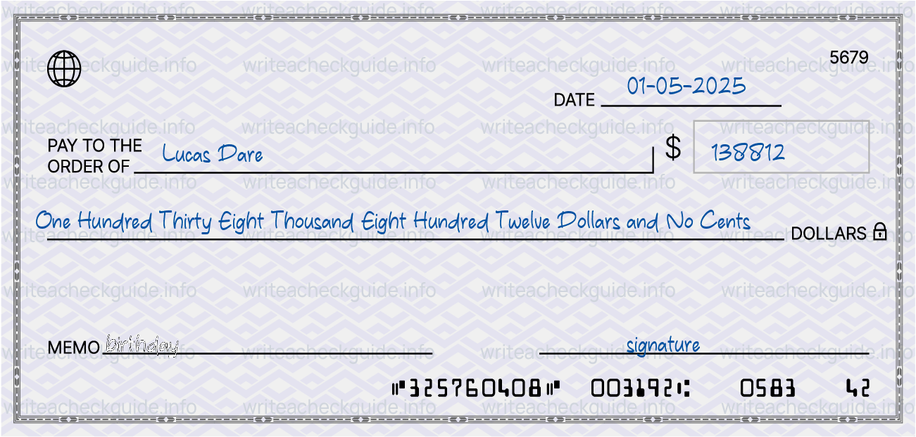 Filled check for 138812 dollars payable to Lucas Dare on 01-05-2025