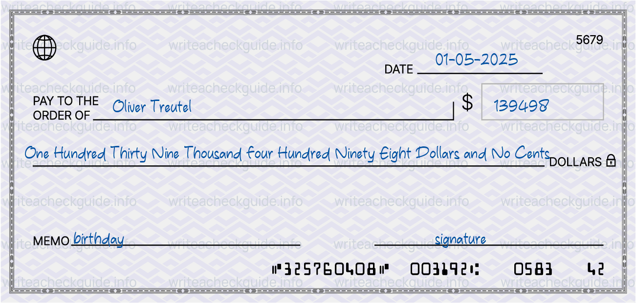 Filled check for 139498 dollars payable to Oliver Treutel on 01-05-2025